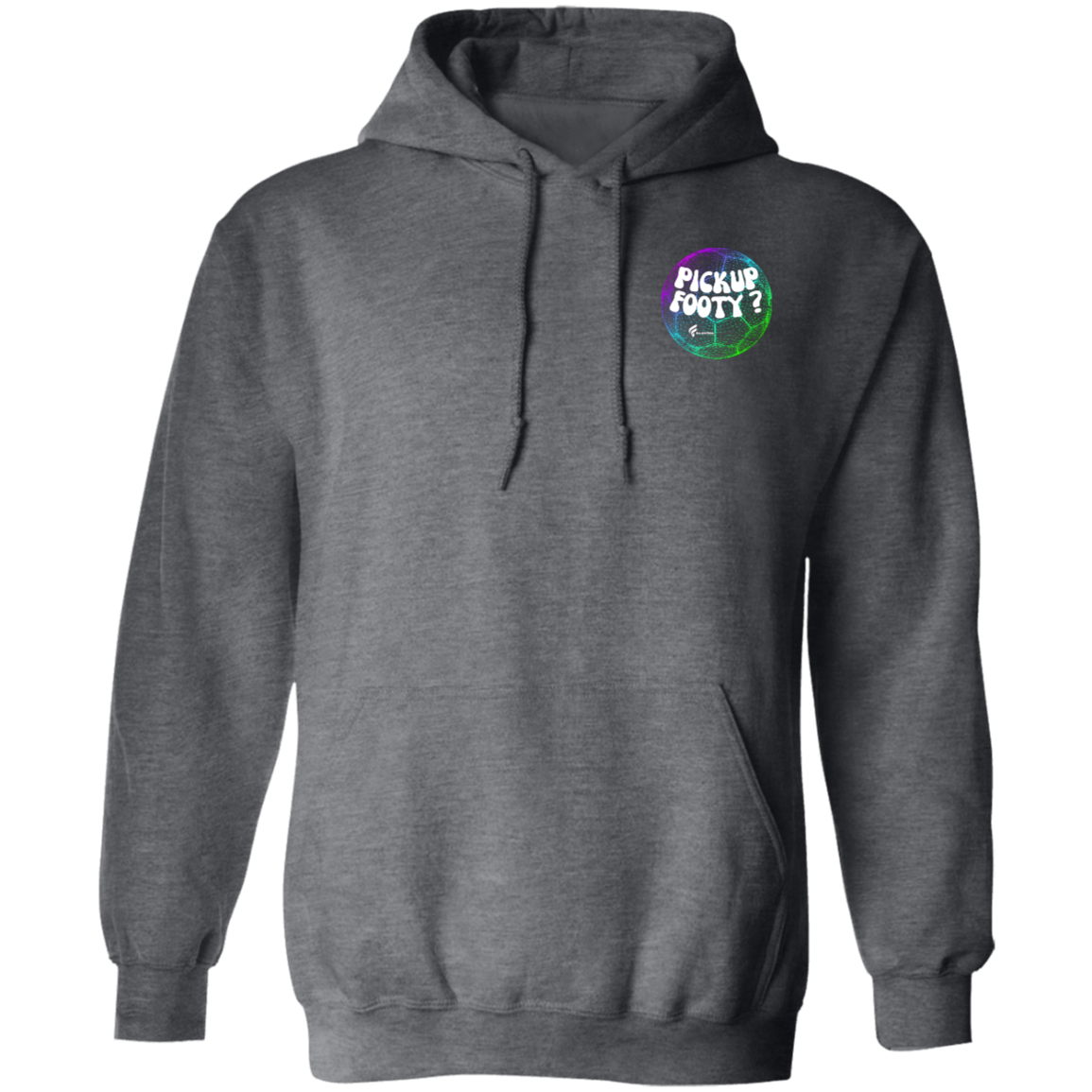 PICK UP FOOTY? HOODIE (BACK PRINT)