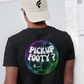 PICK UP FOOTY? TEE (BACK PRINT)